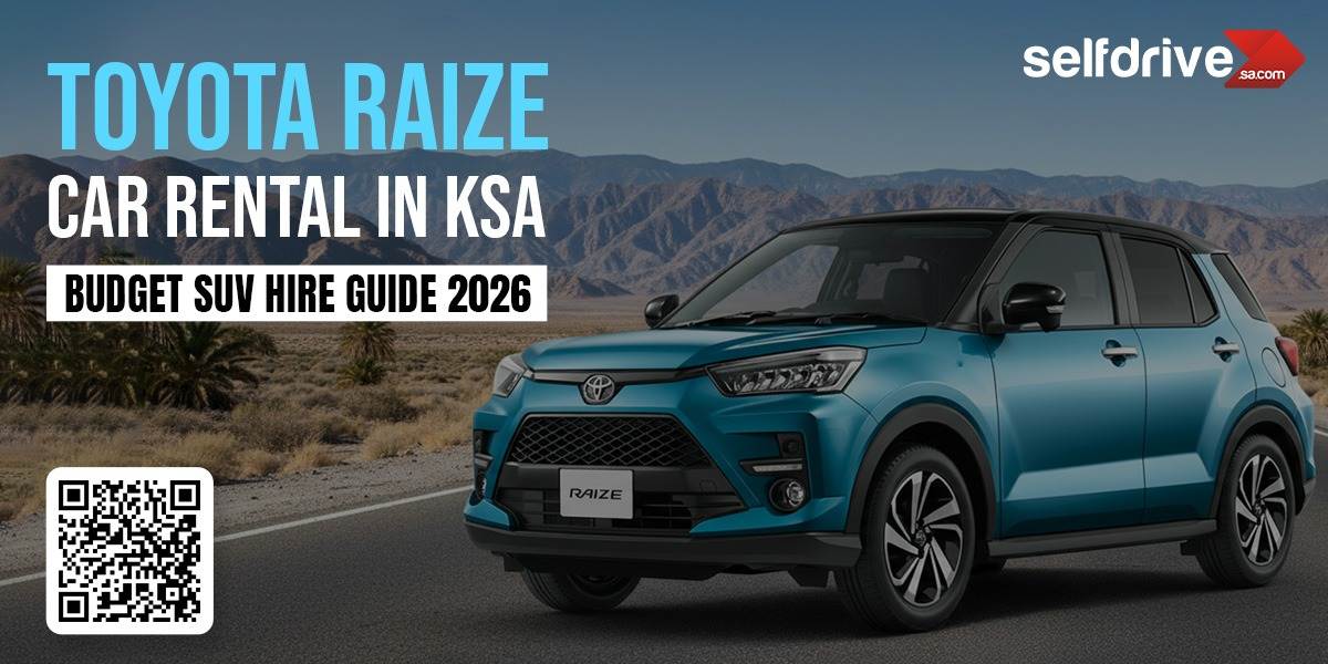 Toyota Raize Rental in KSA – Budget SUV Hire Guide 2026