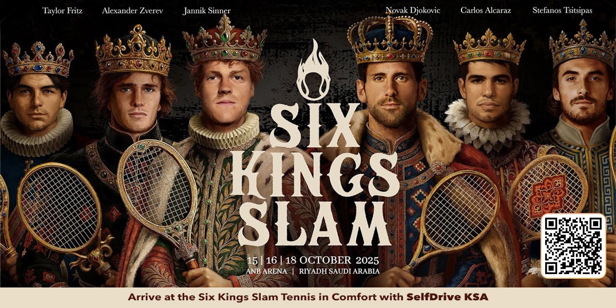 Poster for "Six Kings Slam" tennis event in Riyadh, Saudi Arabia, featuring six men in ornate crowns and regal attire with tennis rackets. Dates are October 15-18, 2025.